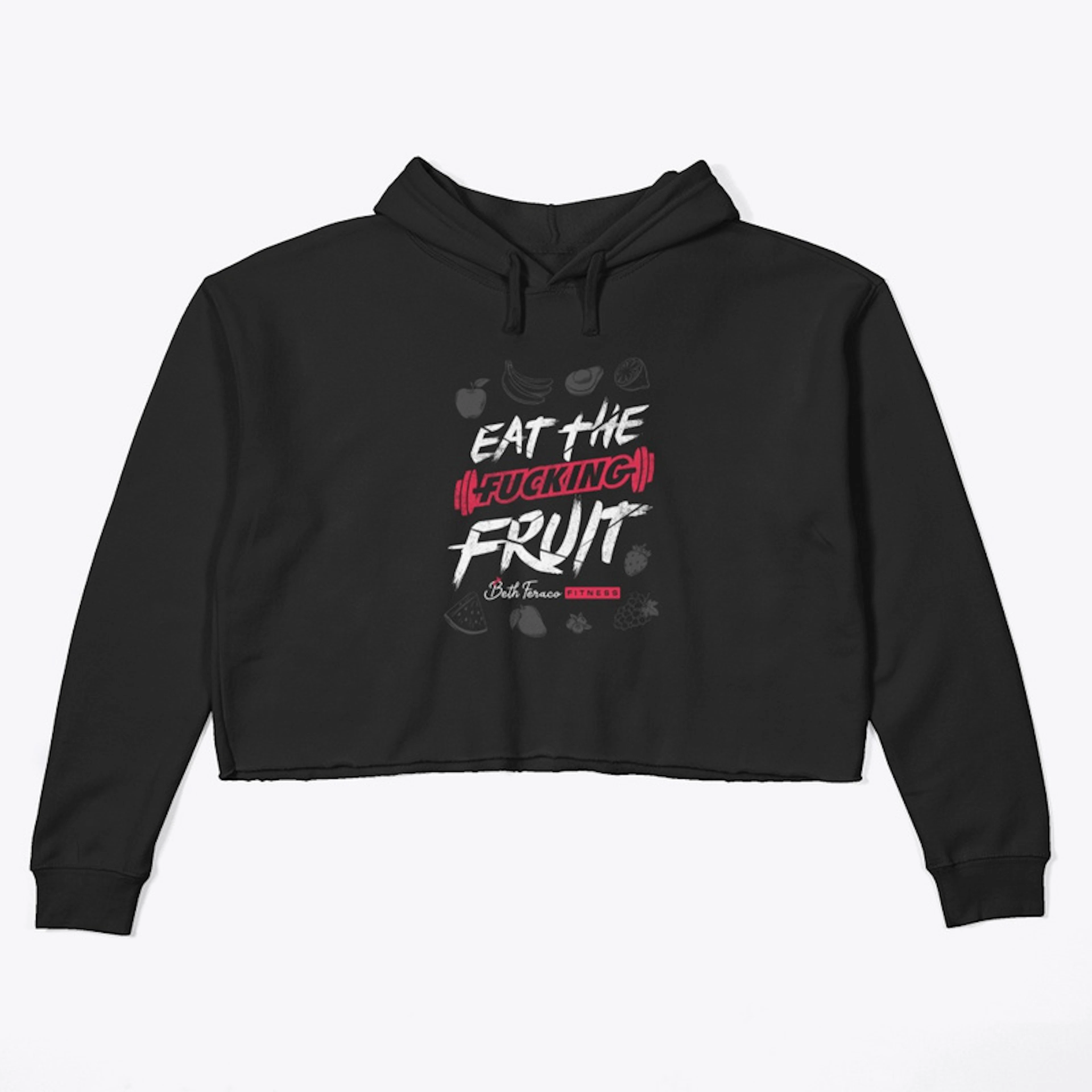Eat the Fucking Fruit