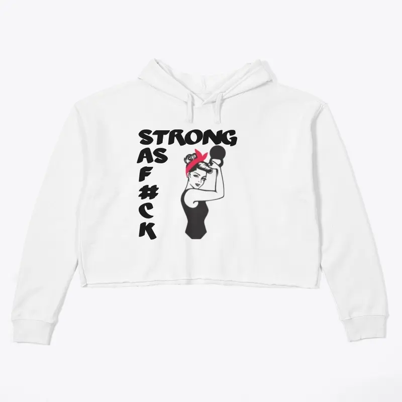 STRONG AS F#CK